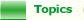 Topics